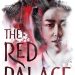 ‘붉은 궁전(The Red Palace)’ 포브스 선정 ‘2022년 기대되는 책’ 8 ‘붉은 궁전(The Red Palace)’ 포브스 선정 ‘2022년 기대되는 책’