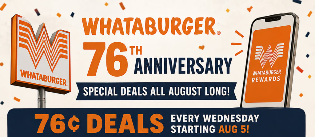 Whataburger, 창립 76주년 맞아 '76센트' 이벤트 대공개(음성서비스) 1 Whataburger 0805